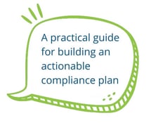 A_practical_guide_for_building_an_actionable_compliance_plan